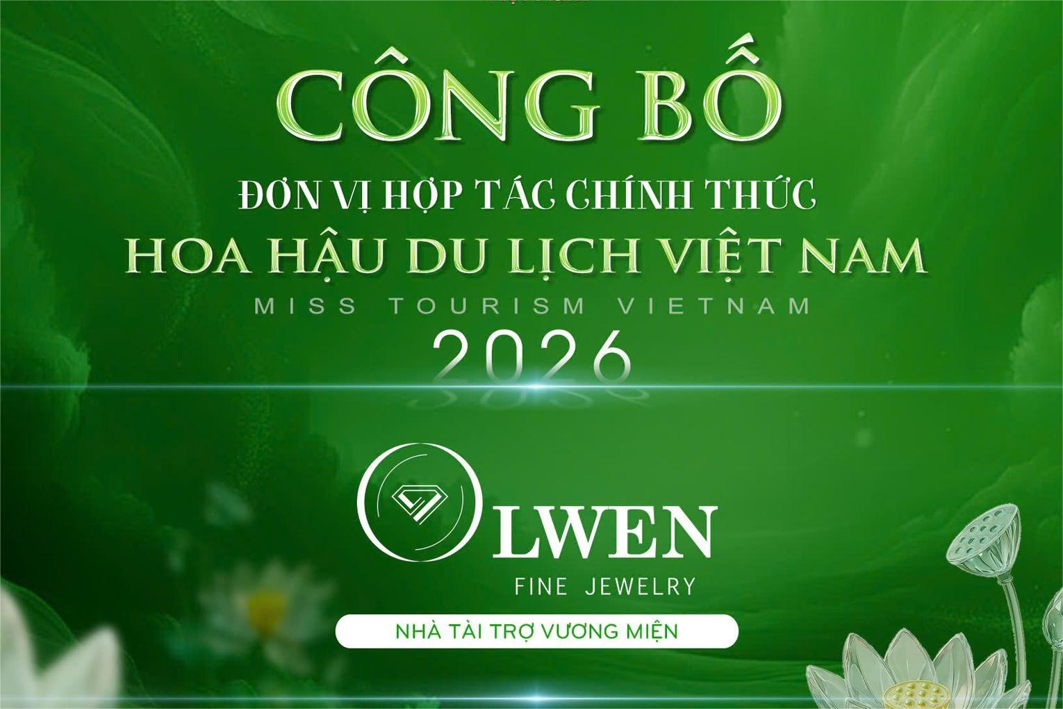 OLWEN FINE JEWELRY CHÍNH THỨC TRỞ THÀNH NHÀ TÀI TRỢ VƯƠNG MIỆN CỦA CUỘC THI HOA HẬU DU LỊCH VIỆT NAM 2026
