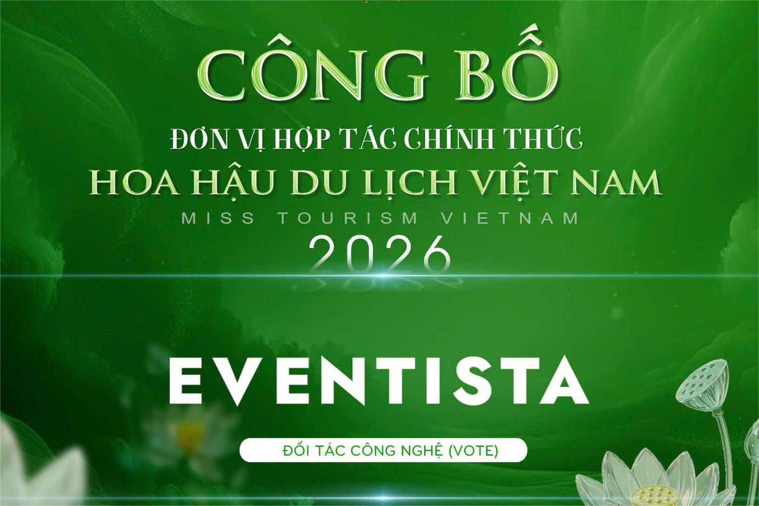EVENTISTA CHÍNH THỨC TRỞ THÀNH ĐỐI TÁC CÔNG NGHỆ BÌNH CHỌN CỦA CUỘC THI HOA HẬU DU LỊCH VIỆT NAM 2026