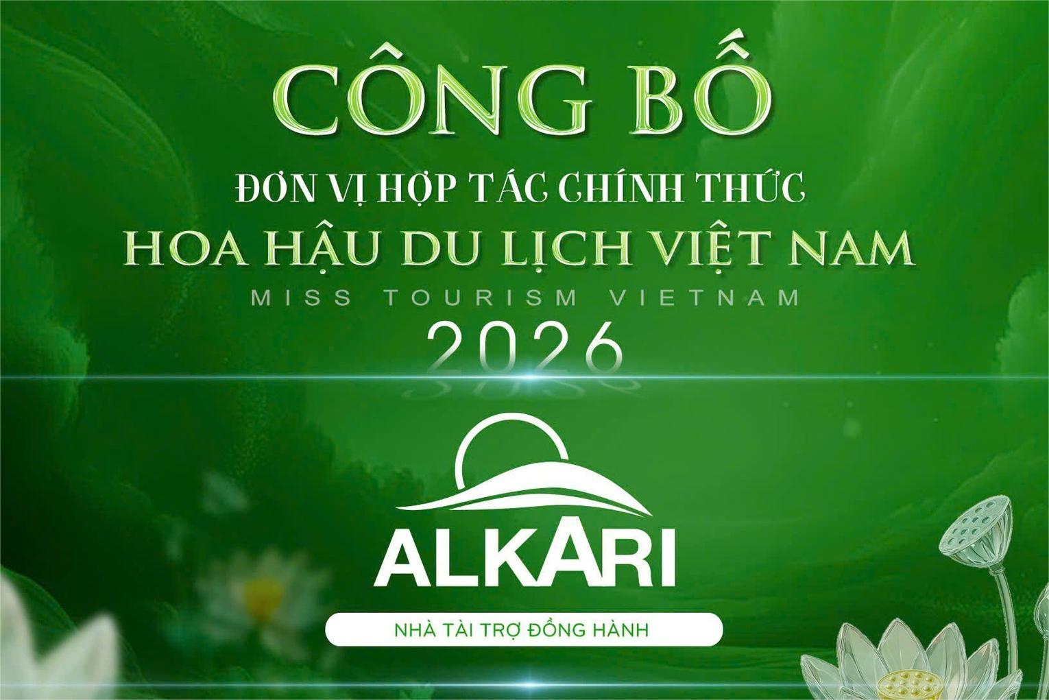 ALKARI ĐỒNG HÀNH CÙNG HOA HẬU DU LỊCH VIỆT NAM 2026